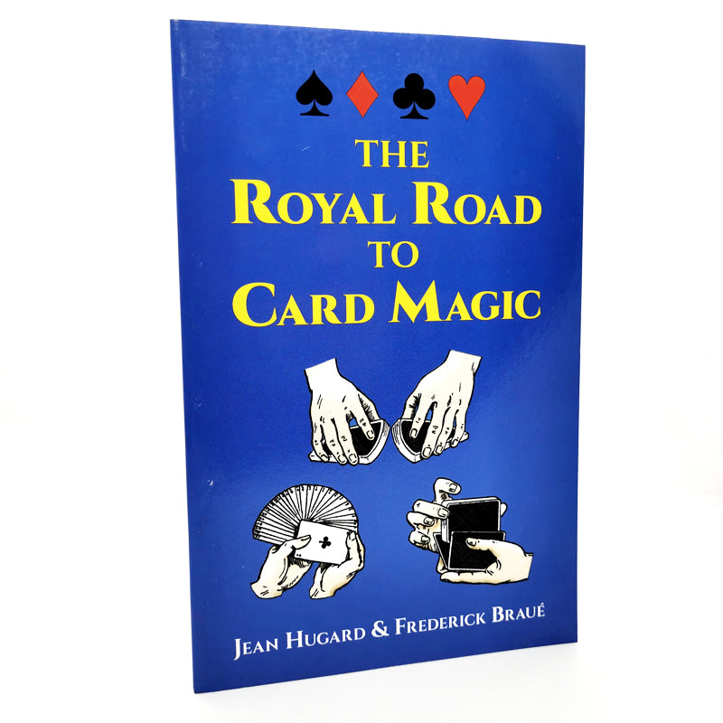Royal Road to Card Magic - Hugard & Braue
