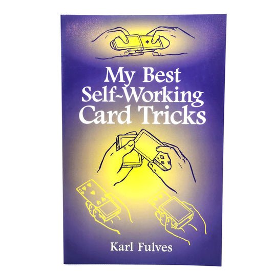 My Best Self-Working Card Tricks - Karl Fulves
